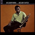 albumcoverMilesDavis-Milestones.jpg